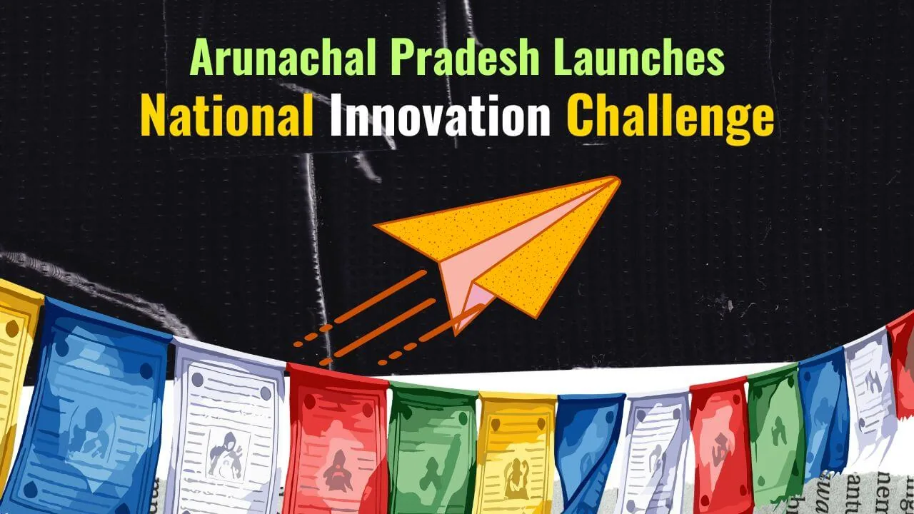 Arunachal Innovation Challenge