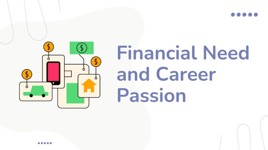 9 to 5 jobs youngsters related to their financial need or career passions