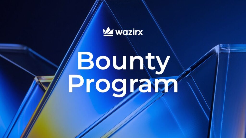 WazirX Offers Rs 192 Crore Bounty under its program.