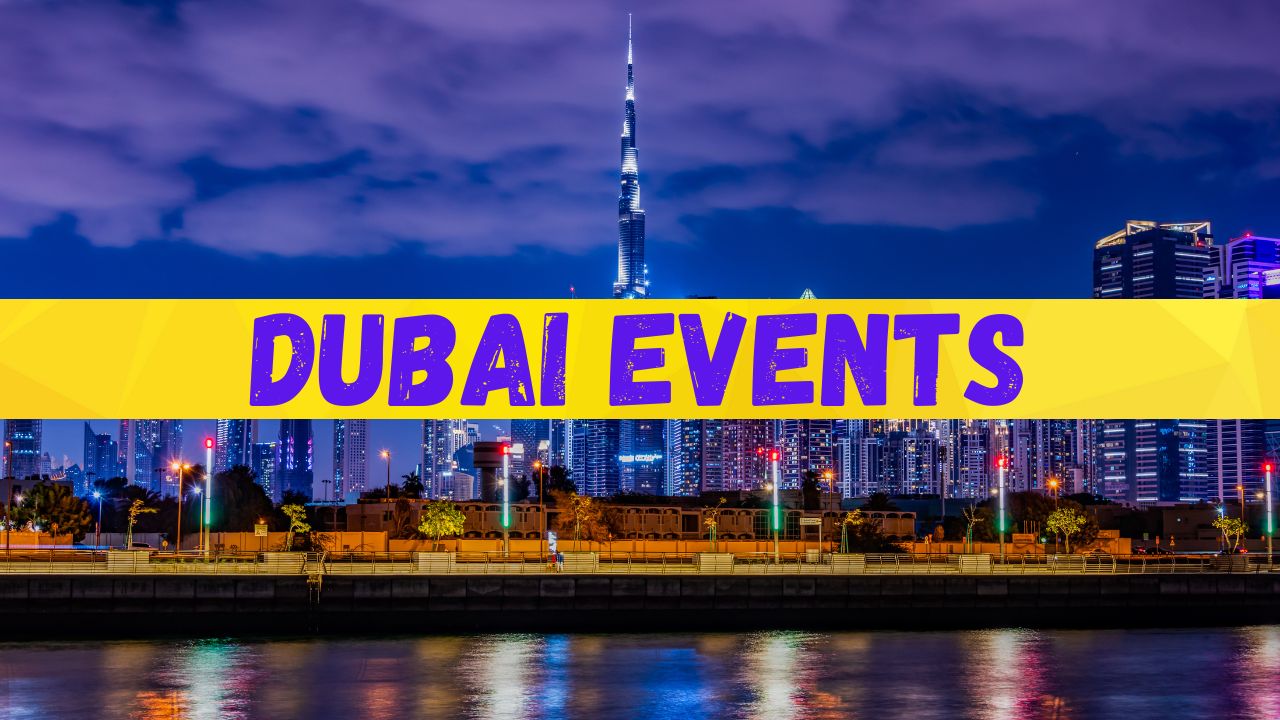 List of Dubai Events for September 2024 New Additions