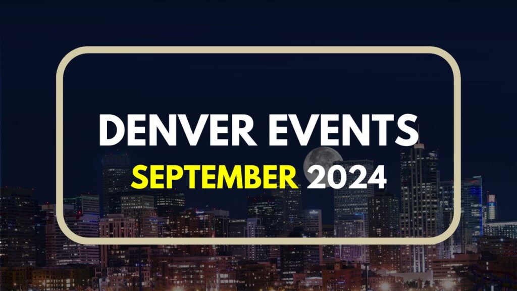 Events and Things to do in Denver, USA.