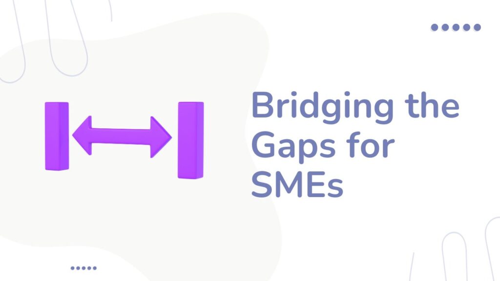 Bridging the Gap for Small Business Success