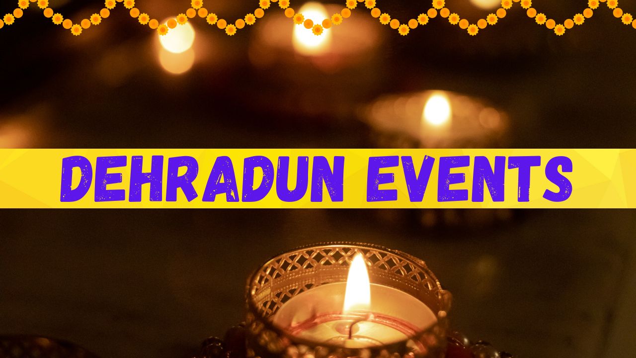 Dehradun Events in October 2024 Navratri, Diwali and More