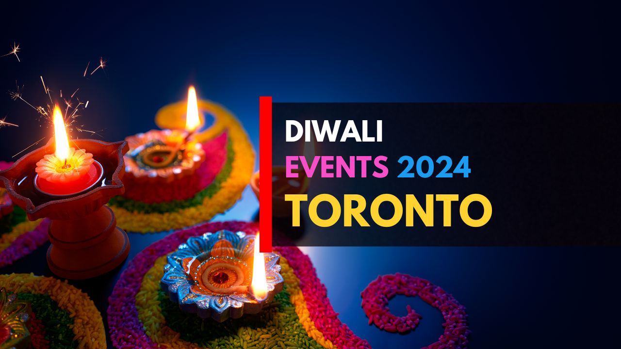 Diwali 2024 List of Events Near Toronto in Ontario