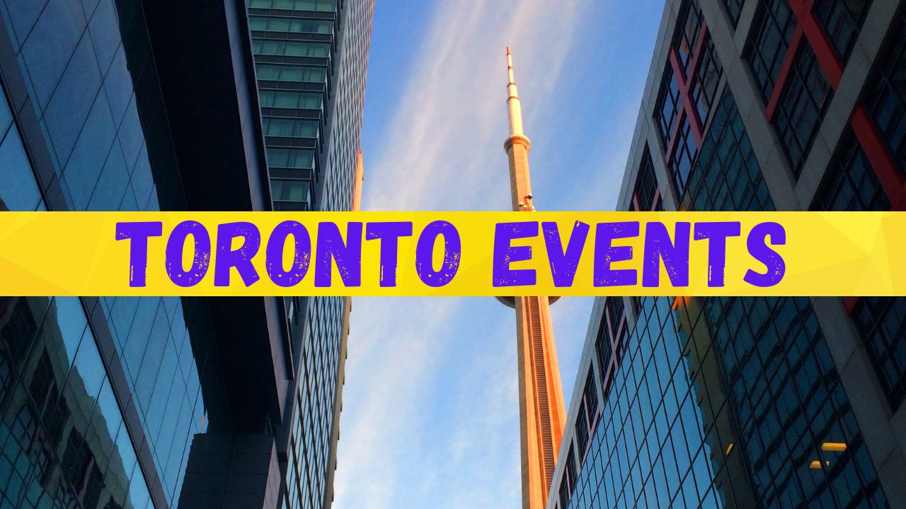 Toronto Events in October 2024 Things to Do in Ontario