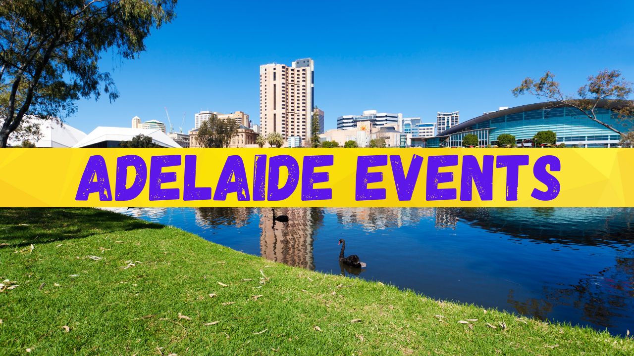 Australia List of Adelaide Events in November 2024