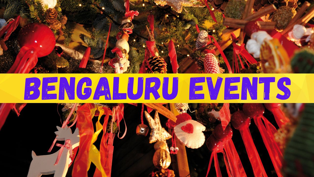 Events in Bengaluru for December 2024 New Calendar