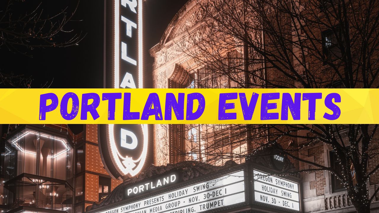 New List of Portland Events for November 2024