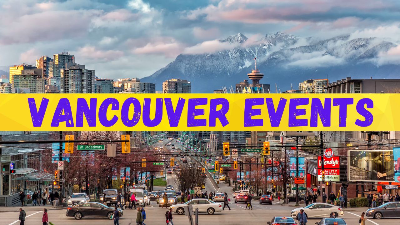 Top Events Near Vancouver, British Columbia for November 2024