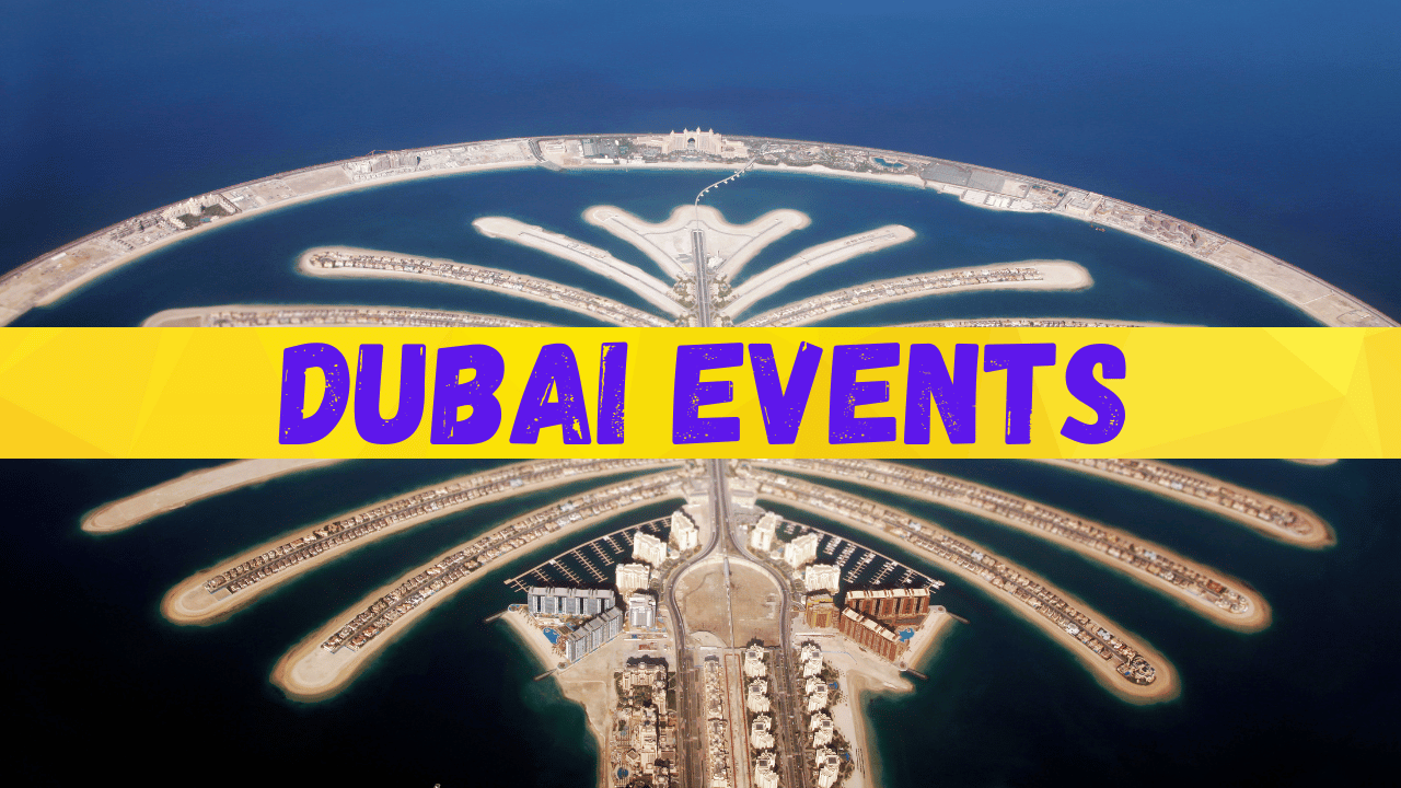 Dubai Events Calendar 2025 