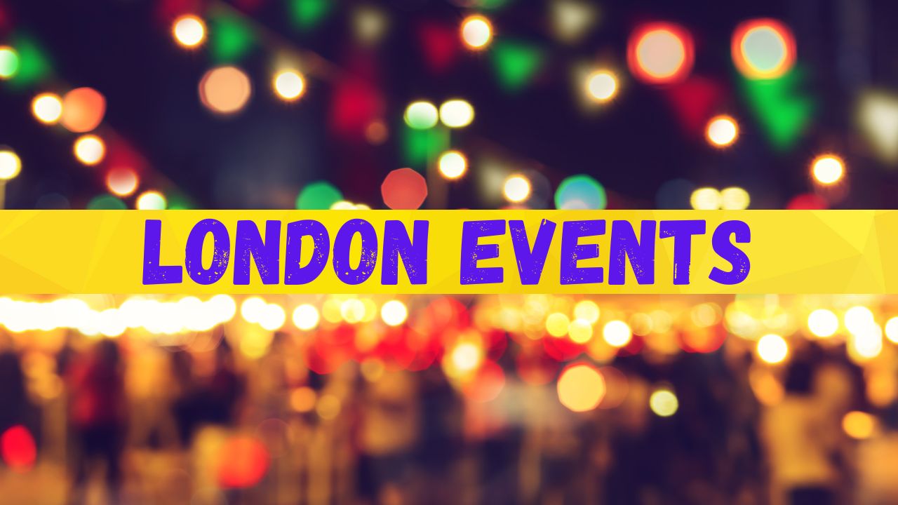 London Events in January 2025 New Calendar